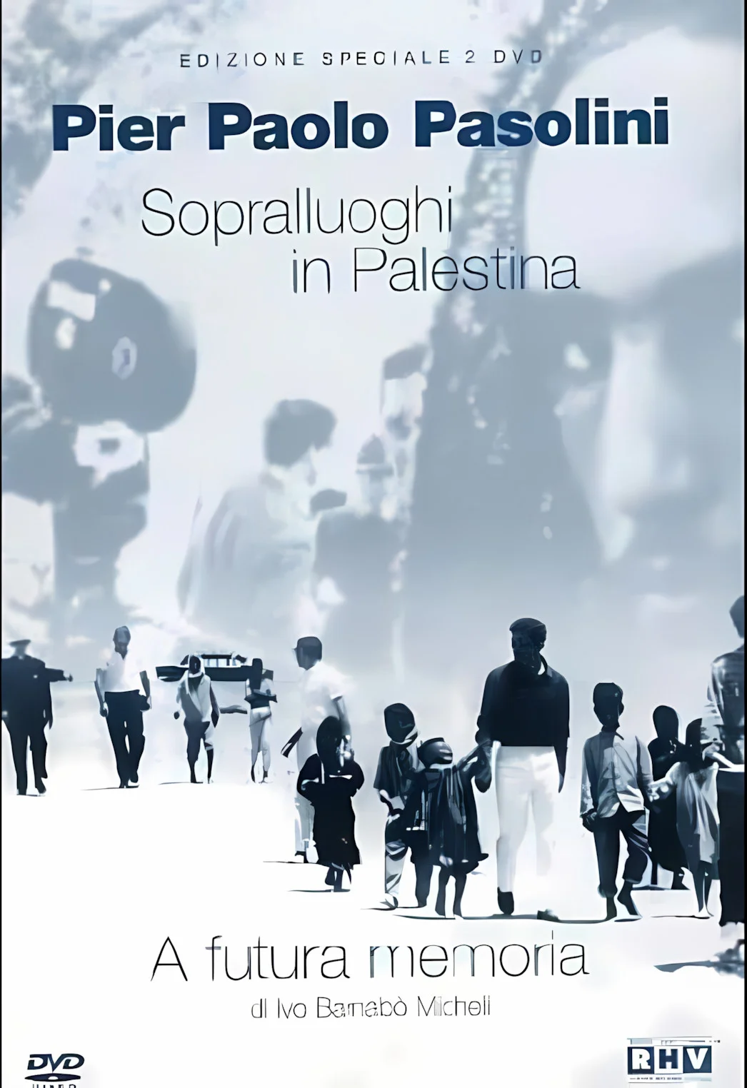 Rekognoskace v Palestině (Sopralluoghi in Palestina, 1965): Hledání posvátna Pierra Paola Pasoliniho / Location Scouting in Palestine (1965): Pier Paolo Pasolini’s Search for the Sacred