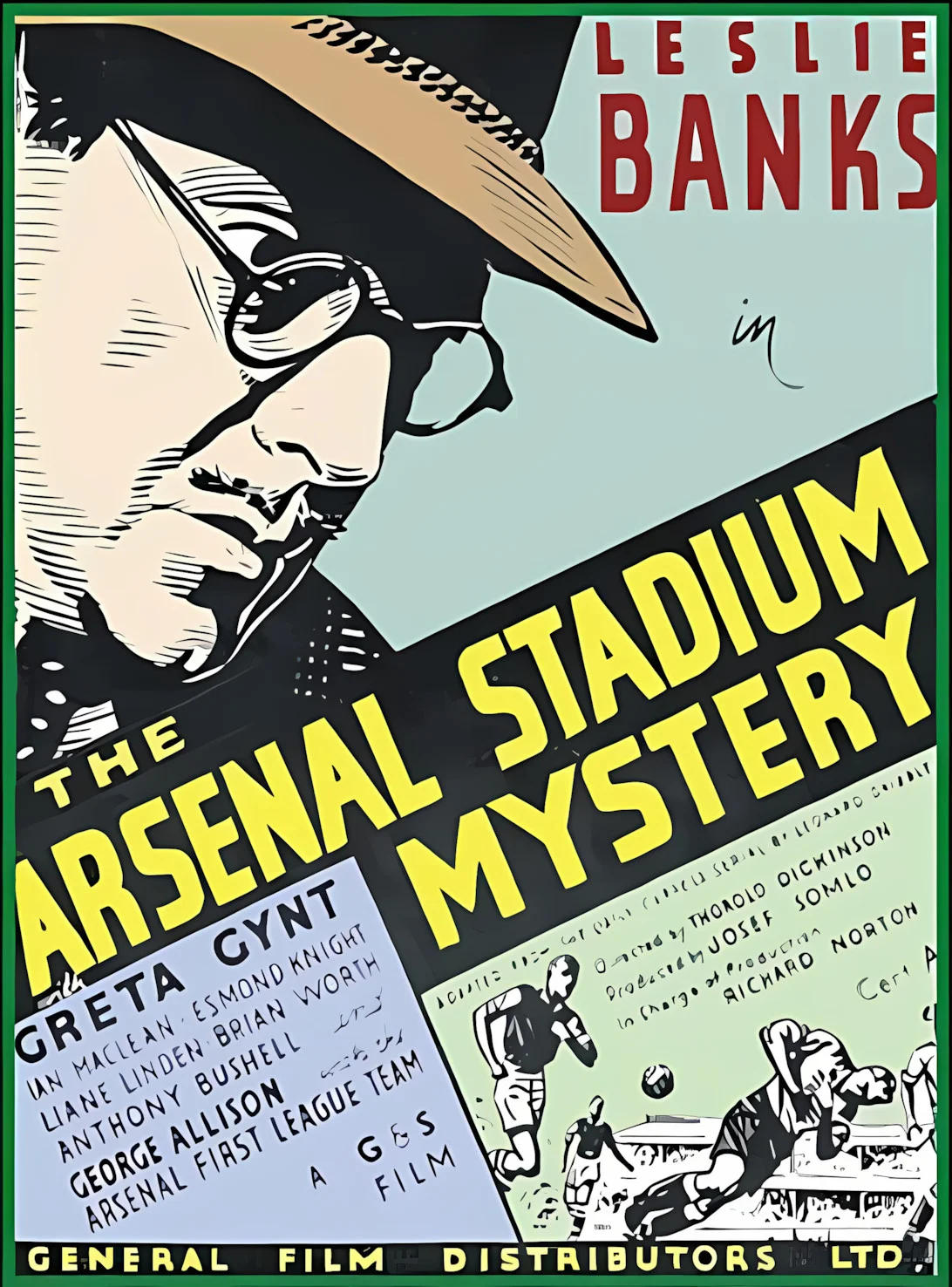 Záhada na stadiónu Arsenalu (The Arsenal Stadium Mystery, 1939): Sportovní autenticita a detektivka na prahu války / The Arsenal Stadium Mystery (1939): A Pioneering Sports Thriller