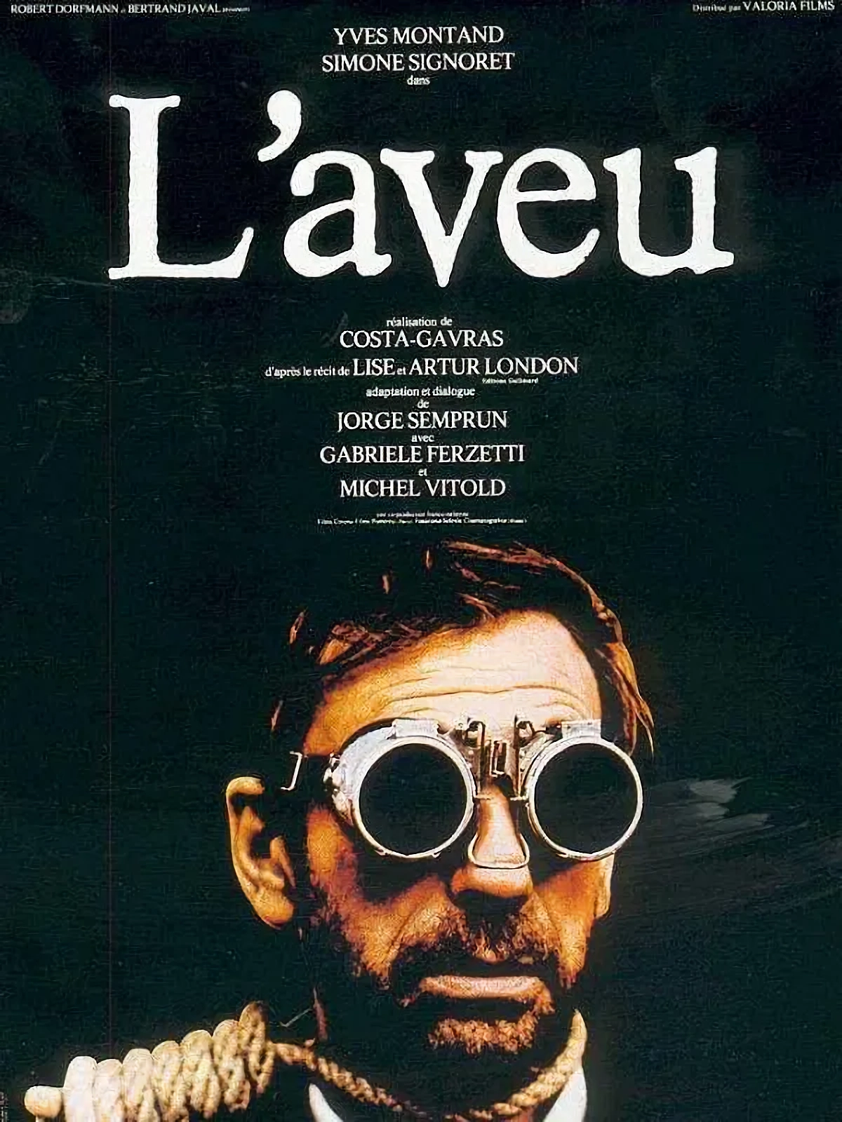 Doznání (L'Aveu, 1970): Pitva stalinské mašinérie a vyrobená pravda / The Confession (1970): The Autopsy of Propaganda